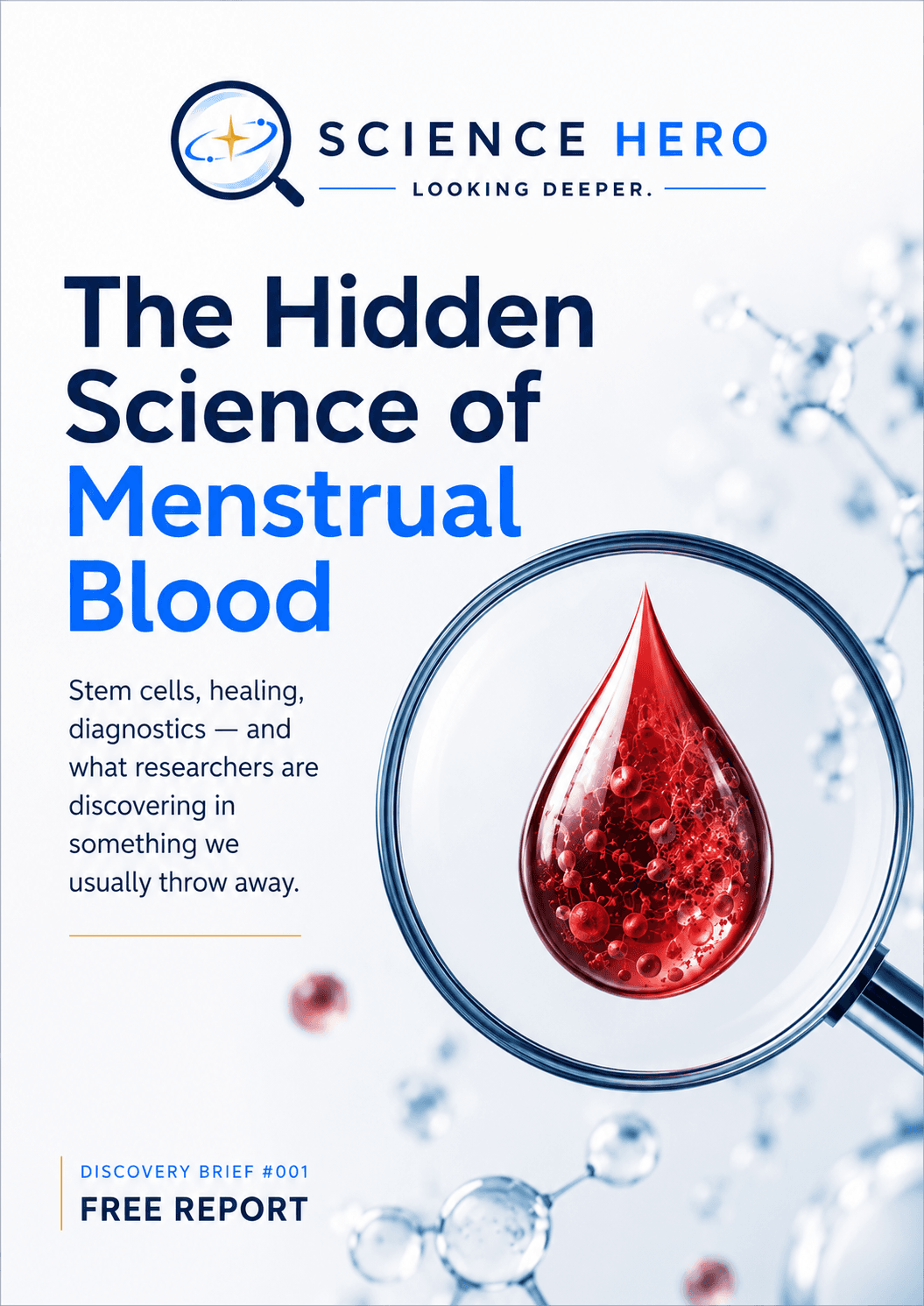 The Hidden Science of Menstrual Blood Free Report cover
